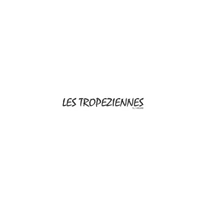 Les Tropéziennes